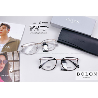 BOLON Linz BH6002 Size 52 ลิขสิทธิแท้ 💯% โดย SELF Optical