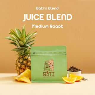 Bati Coffee Roasters เมล็ดกาแฟ คั่วกลาง - BATIS JUICE BLEND【Thai-Classic Blend｜Medium Roast】