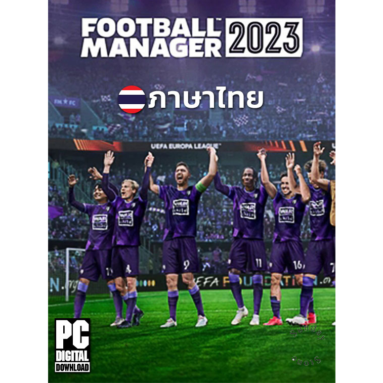 เกมบริหารทีมฟุตบอล Football Manager 2023 ภาษาไทย [ดาวน์โหลด] [แฟลชไดร์ฟ] [PC]