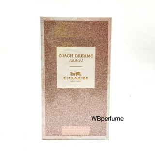 น้ำหอม Coach Dreams Sunset EDP 90ml