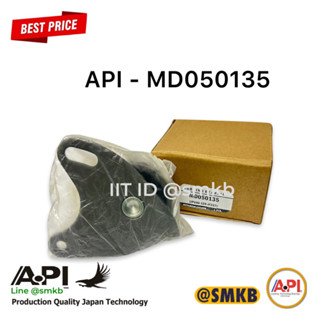 API MD050135 ลูกรอกสายพานราวลิ้น ลูกลอก Mitsubishi  TENSIONER, VAL TIMING BELT L300 4D55 4D56 H100 ดีเซลก