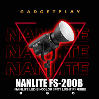 [กรุงเทพฯ ด่วน 1 ชั่วโมง] Nanlite FS-200/FS-200B  LED Daylight AC Monolight ประกันศูนย์ 1 ปี