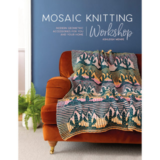 Mosaic Knitting Workshop Paperback