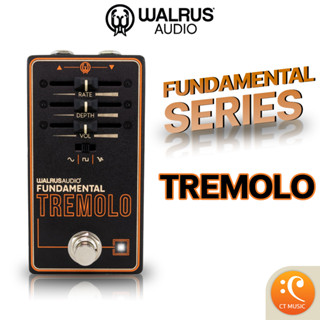 WALRUS AUDIO Fundamental Series Tremolo เอฟเฟคกีตาร์