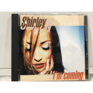 1 CD MUSIC  ซีดีเพลงสากล   Shirley-Im coming    (N3J85)