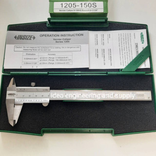 เวอร์เนีย 6" ความละเอียด 0.05mm Vernier Calipers 0-150mm/0-6" INSIZE 1205-150S อินไซส์ คาร์ลิปเปอร์ 6 นิ้ว