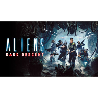 ALIENS DARK DESCENT steam offline