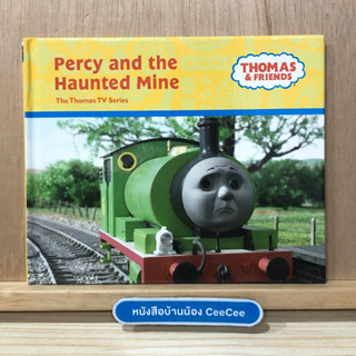 หนังสือภาษาอังกฤษ ปกแข็ง Thomas &amp; Friends - Percy and the Haunted Mine