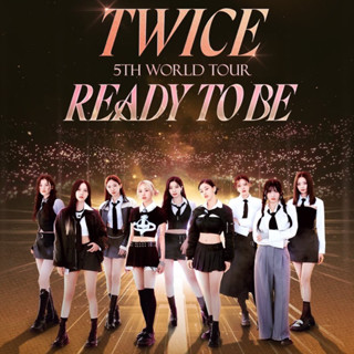 บัตร TWICE 5TH WORLD TOUR BANGKOK บัตร VIP บัตร READY RO BE