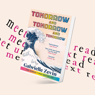 Tomorrow, and Tomorrow, and Tomorrow by Gabrielle Zevin (หนังสือภาษาอังกฤษ)