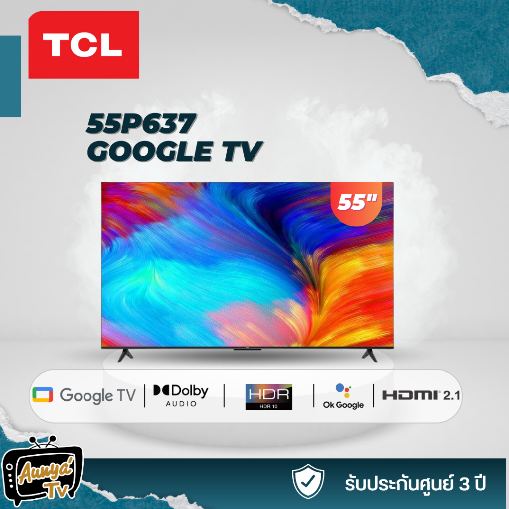 TCL ทีวี 55 นิ้ว LED 4K UHD Google TV รองรับ WiFi รุ่น 55P637 ระบบปฏิบัติการ Google/Netflix &amp; Youtube, Voice search