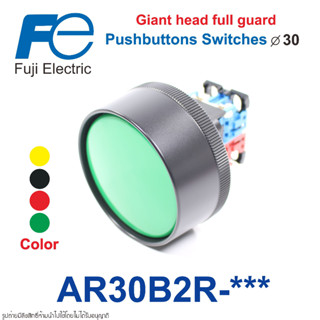 AR30B2R-11G FUJI ELECTRIC สวิตช์กด FUJI 30mm Pushbuttons 30mm FUJI พุชบัทตอน 30mm FUJI AR30B2R-11G FUJ AR30B2RI