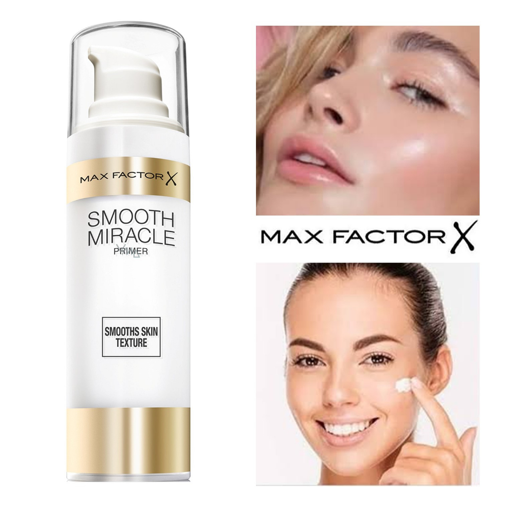 Max Factor X Smooth Miracle Primer Smooths Skin Texture 30ml ไพรม์เมอร์หน้าเงาใสเนื้อบางเบาเพิ่มมิติ