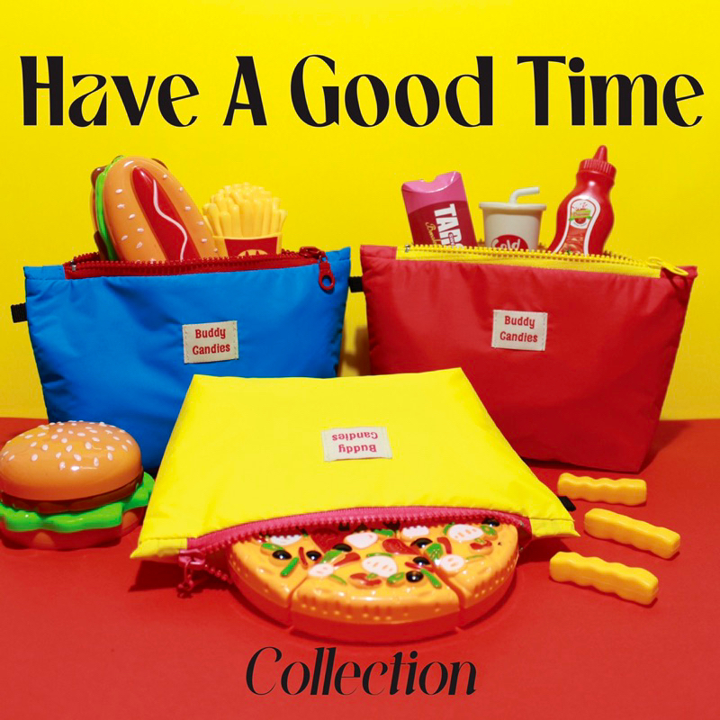 Have a good time Collection