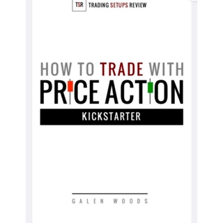 How To Trade With PRICE ACTION KICKSTARTER (English/EbookPDF) หนังสือภาษาอังกฤษ