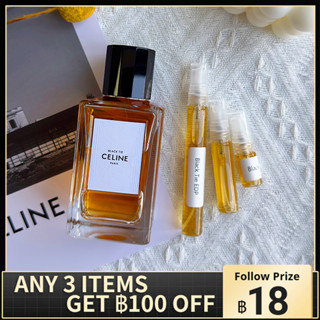 น้ําหอมแบ่งขาย 💯  Celine Black Tie EDP 2ml/5ml/10ml น้ําหอมแบบพกพา น้ําหอมแบรนด์เนมแท้ น้ําหอมติดทน