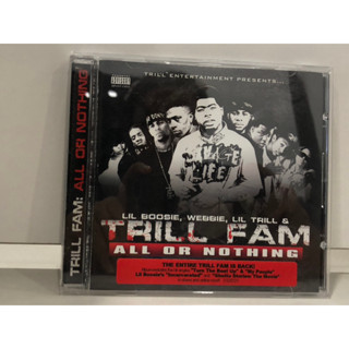 1 CD MUSIC  ซีดีเพลงสากล    TRILL FAM: ALL OR NOTHING    (A5F48)