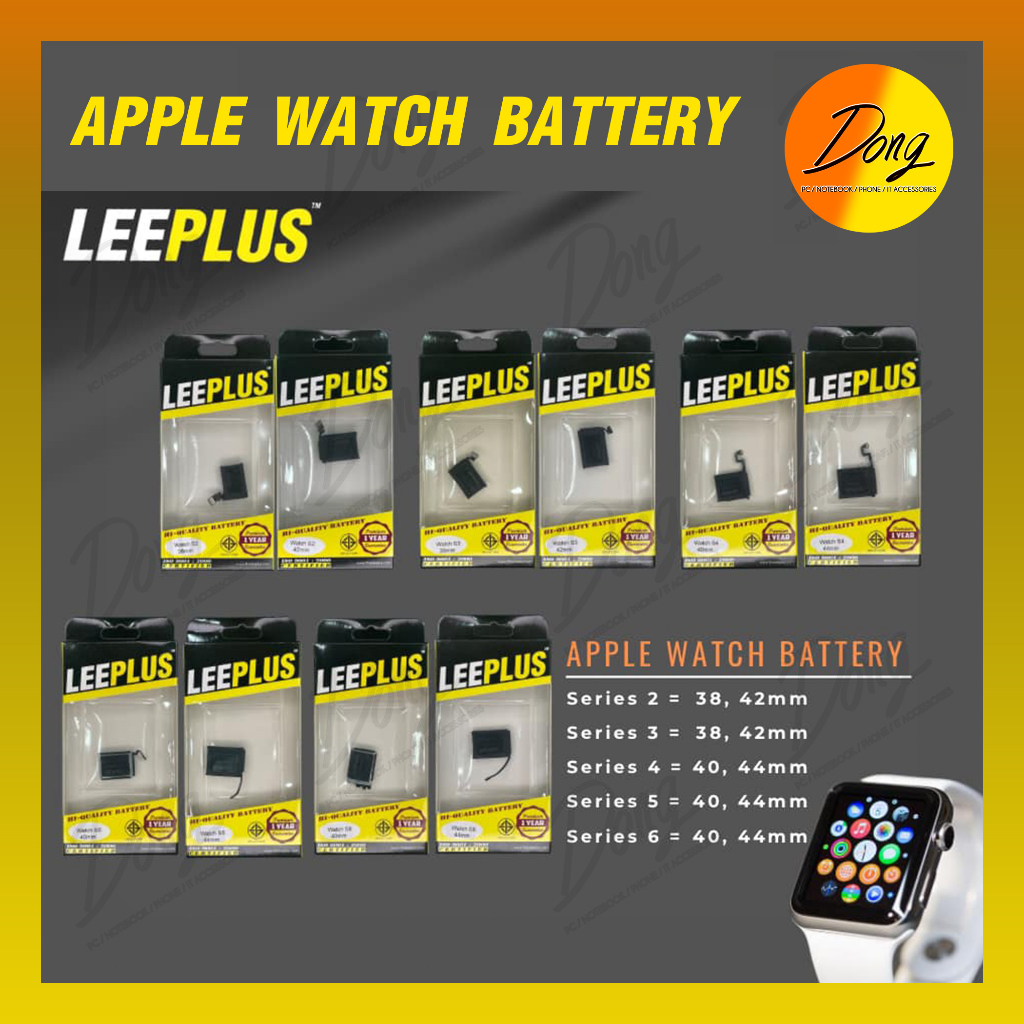 แบตเตอรี่แอบเปิ้ลวอช ประกันนาน 1 ปี Leeplus Watch ฺBattery Watch S2 S3 38mm/ S3 42mm/ S4 40mm/ S4 44mm/ S5 40mm/ S5 44mm