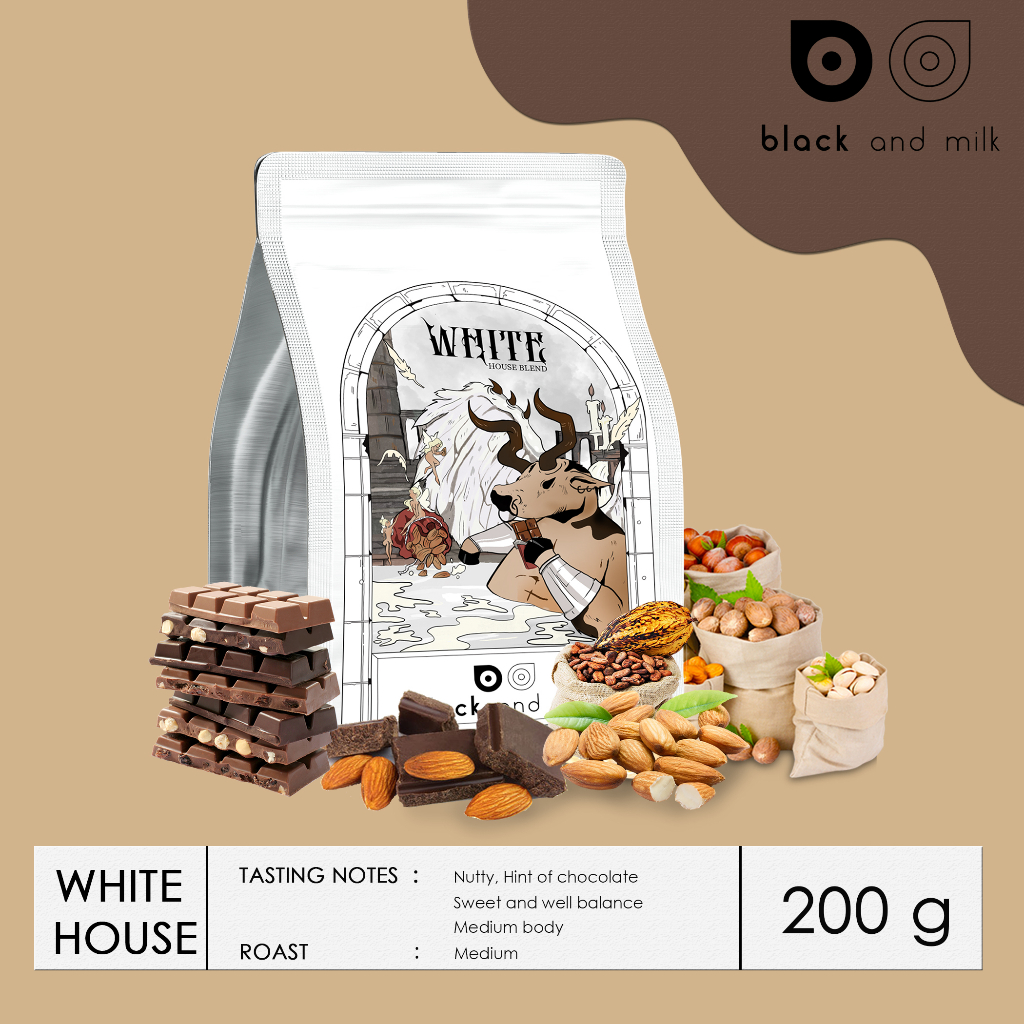 black and milk | House Blend | White House | กาแฟคั่วกลาง | Espresso |