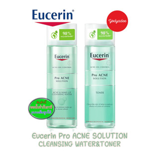 Eucerin Pro ACNE SOLUTION ACNE &amp; MAKE UP CLEANSING WATER &amp;TONER 200ml วันหมดอายุแจ้งในรายละเอียดสินค้า