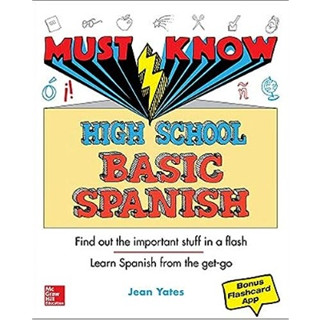 Must Know High School Basic Spanish