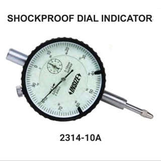 ไดอัลเกจ 10มม ความละเอียด 0.01มม Shockproof Dial Indicator 0-10mm×0.01mm INSIZE 2314-10A อินไซส์