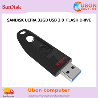 SANDISK ULTRA 32GB USB 3.0  FLASH DRIVE แฟลชไดร์ฟ ประกัน 5 ปี