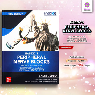 HAZDICS PERIPHERAL NERVE BLOCKS AND ANATOMY FOR ULTRASOUND-GUIDED REGIONAL ANESTHESIA 3rd Edition