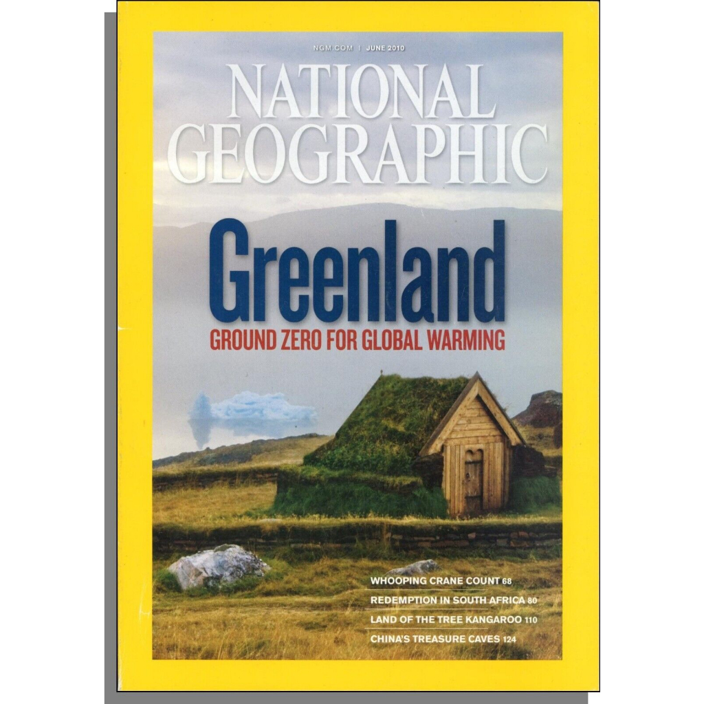 National Geographic, Greenland Ground Zero For Global Warming June 2010***หนังสือมือ2สภาพ 70%****จำหน่ายโดย ผศ.สุชาติ