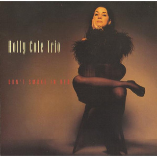 ซีดี CD Holly Cole Trio – Dont Smoke In Bed / 1993 Canada press