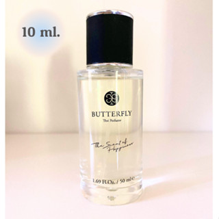 แบ่งขาย 10 ml🦋 ดอกแก้ว | Butterfly Thai Perfume แท้💯✨ (น้ำหอมบัตเตอร์ฟลาย ไทย เพอร์ฟูม)