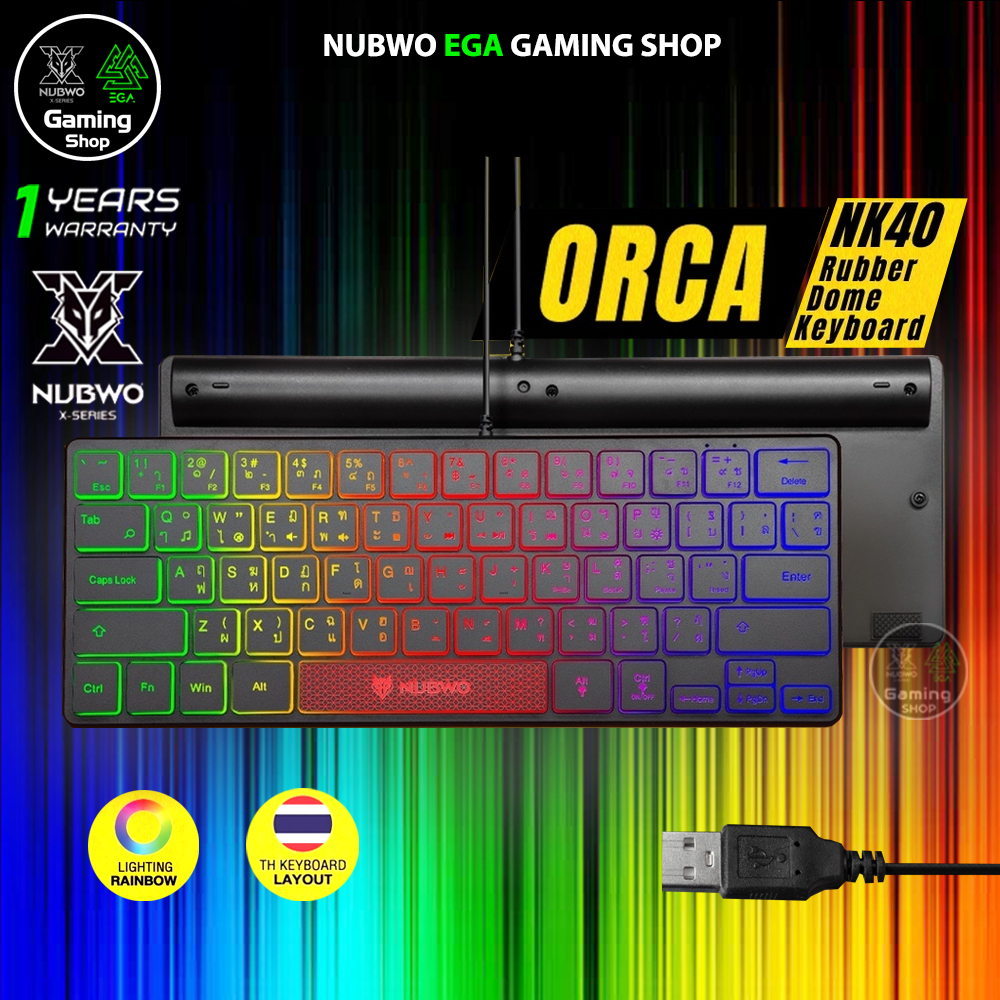 🎮 GAMING NUBWO NK-40 RUBBER DOME KEYBOARD คีย์บอร์ด เล่นเกม ขนาดพกพา KEYBOARD USB ตกแต่งไฟสวยงาม ขนา