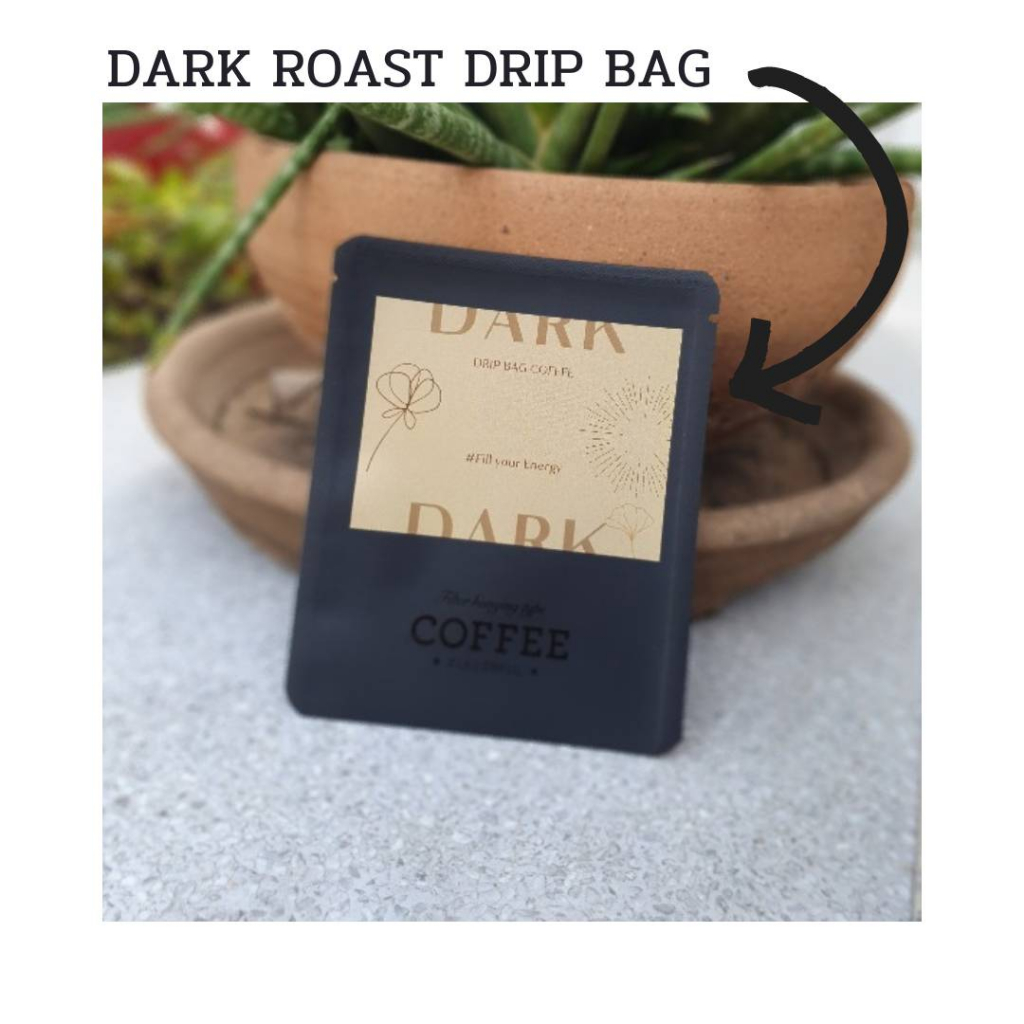 Coffee Drip Bag Dark กาแฟดริปคั่วเข้ม แพค 1 ซอง