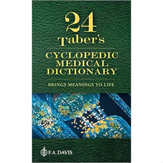 24 Tabers Cyclopedic Medical Dictionary : Brings Meanings To Life (Hardcover) ISBN:9781719642859