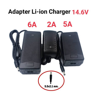 ที่ชาร์จ 14.6 V 2A,5A,6A Adapter Charger LiFePO4 มีไฟ LED แสดงสถานะ