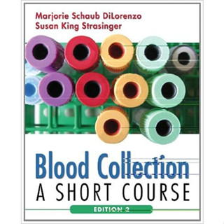 Blood Collection: A Short Course (Paperback) ISBN:9780803616998