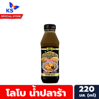 โลโบ น้ำปลาร้า 220 มล. Lobo Fermented Fish Sauce (4788)