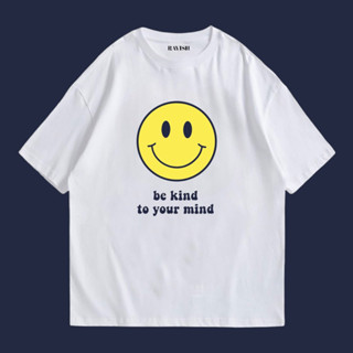 เสื้อยืดสกรีนลายยิ้ม be kind to your mind☺️