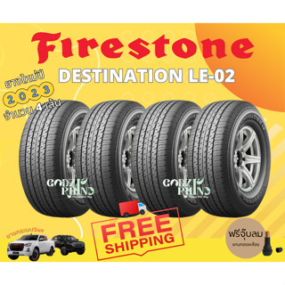 FIRESTONE รุ่น DESTINATION LE-02 215/70R15 ปี 2023 🔥🔥(ราคาต่อ 4 เส้น) แถมฟรีจุ๊บลมตามจำนวนยาง