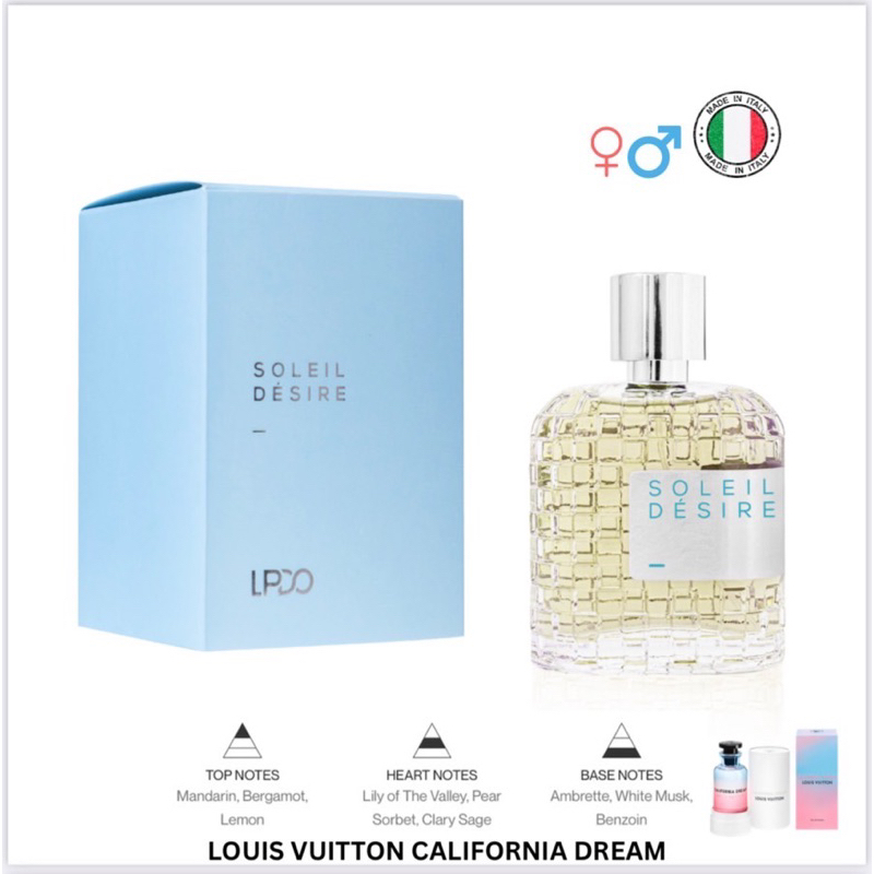 น้ำหอม Soleil Désire LPDO for women and men 100ml โคลน LV California dream