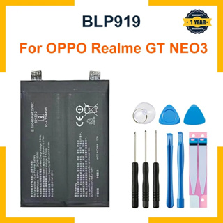 BLP919 แบตเตอรี่🔋สำหรับ OPPO Realme GT NEO3 Neo 3/ Blp919 / ความจุแบตเตอรี่ 4500MAh+ชุดไขควงถอด+แผ่นกาว รับประกันคุณภาพ