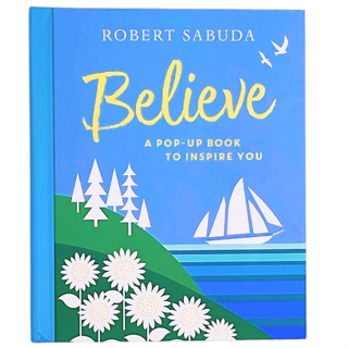 หนังสือป๊อบอัพ Believe: A Pop-Up Book to Inspire You