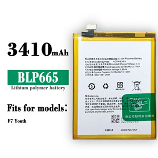 BLP665 แบตเตอรี่🔋 สำหรับ OPPO F7เยาวชน / F7 Youth blp665 / ความจุแบตเตอรี่ 3410mAh รับประกันคุณภาพ