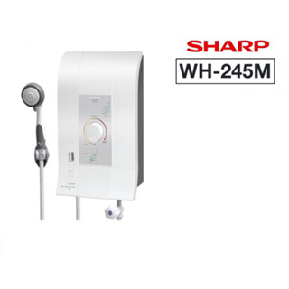 เครื่องทำน้ำอุ่น SHARP WH-245M 4500 วัตต์