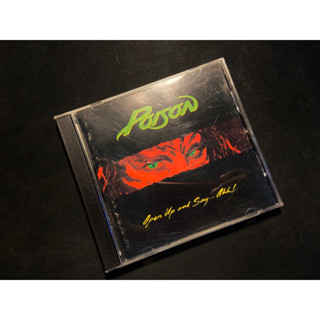 CD Poison Open Up and Say... Ahh! ซีดี