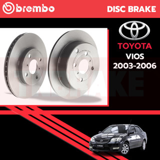 Brembo จานเบรค จานเบรคหน้า จานเบรคหลัง  TOYOTA VIOS [โตโยต้า วีออส] ปี 02-06