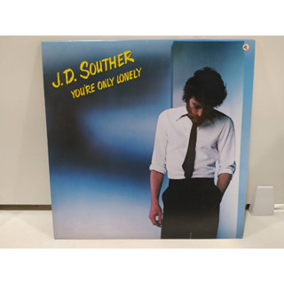 1LP Vinyl Records แผ่นเสียงไวนิล J.D. SOUTHER YOURE ONLY LONELY   (H4D48)