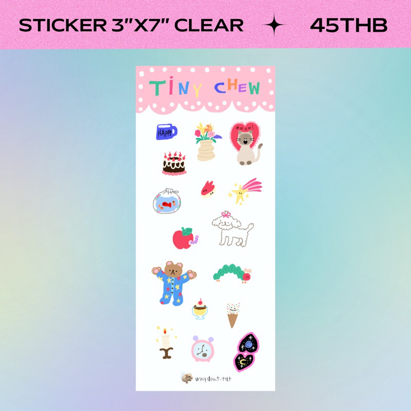Tiny Chew clear sticker (3x7 inches)