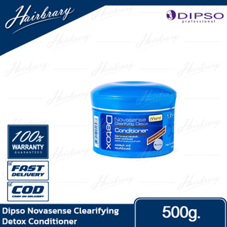 ดิ๊พโซ่ Dipso Novasense Clearifying Detox Conditioner 500g. โนวาเซนส์ เคลียรีไฟอิ้ง ดีท็อกซ์ คอนดิชั่นเนอร์