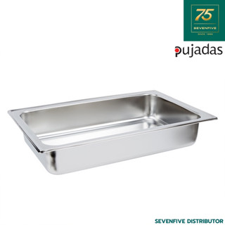 PUJADAS GN PAN ถาดอุ่นอาหาร อ่างอุ่นอาหาร ถาดสแตนเลส ถาดสแตนเลสอุ่นอาหาร food pan GN2/1 PUJ1-210.40